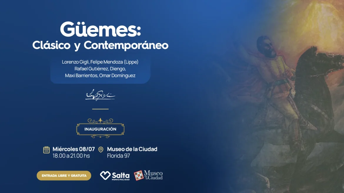 Güemes entre la historia y el presente: el arte vuelve a poner en valor el legado del héroe gaucho